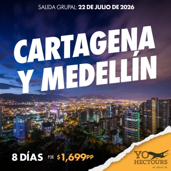Cartagena y Medellín