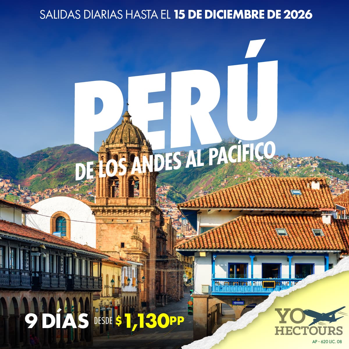 Perú de Los Andes al Pacífico